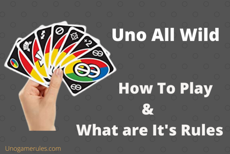 How To Play Uno All Wild